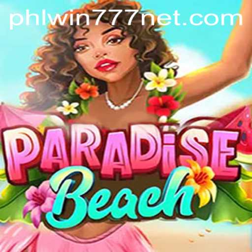 Discover the Exciting World of ParadiseBeach and the Thrills of PhlWin777